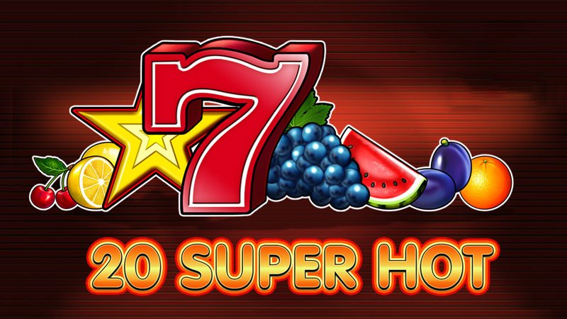 20 Super Hot Slot